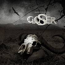 Closer (SWE) : Darkness in Me